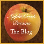 Apple Creek Dreams Blog